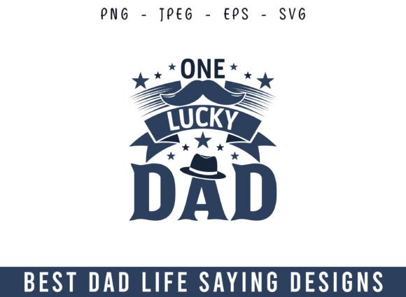 An SVG Dad Life Design for Crafts & Graphics Blogs