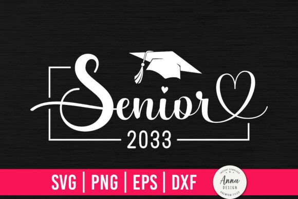 Senior 2033 Graduation SVG PNG for Local Business Graphics