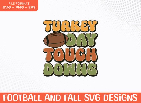 Turkey Touchdown: A Fall Football SVG for Creative Crafts
